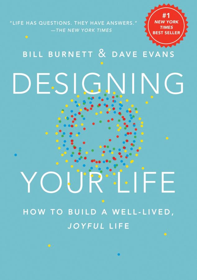 Designing Your Life - Dave Evans and Bill Burchett